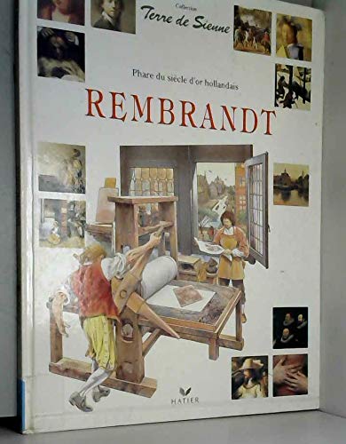 Claudio Pescio Rembrandt : Phare Du Siècle D'Or Hollandais (Littérature Générale)