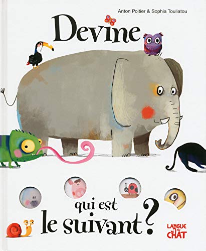 Devine Qui Est Le Suivant ? (Mon Album Devinette)