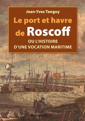 Tanguy Jean-Yves Le Port Et Havre De Roscoff