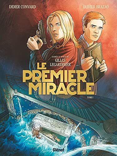 Didier Convard Le Premier Miracle - Tome 01