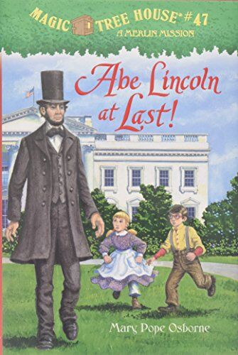 Osborne, Mary Pope Abe Lincoln At Last! (Magic Tree House (R) Merlin Mission, Band 47)