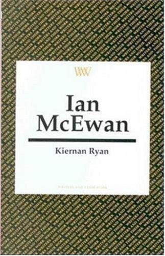 Kiernan Ryan Ian Mcewan (Writers And Their Work)