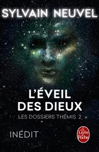 Les Dossiers Thémis, Tome 2 : L'Éveil Des Dieux