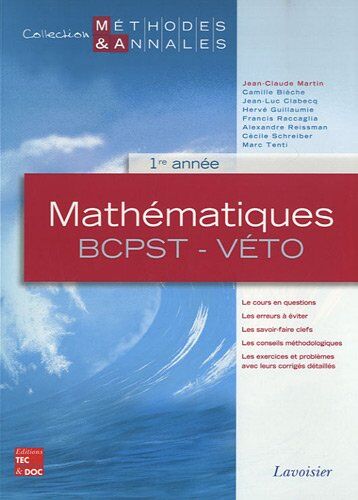 Jean-Claude Martin Mathématiques Bcpst-Véto, 1e Année