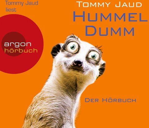 Tommy Jaud Hummeldumm (Hörseller): Der Hörbuch