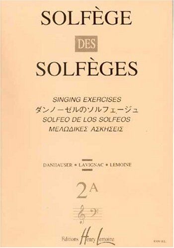 Albert Lavignac Solfège Des Solfèges Volume 2a Sans Accompagnement
