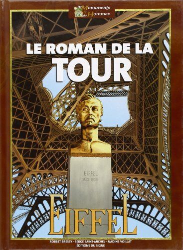 Serge Saint-Michel Roman De La Tour Eiffel (Le)-Bd