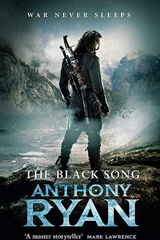 Anthony Ryan The Black Song: Book Two Of Raven'S Blade