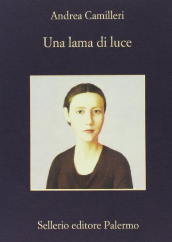 Andrea Camilleri Una Lama Di Luce