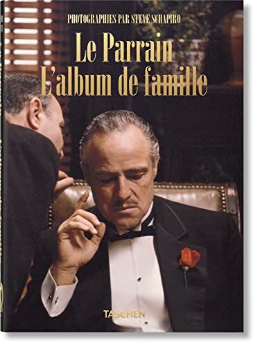 Paul Duncan Steve Schapiro. Le Parrain. L'Album De Famille. 40th Ed.