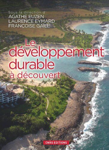 Agathe Euzen Le Développement Durable À Découvert