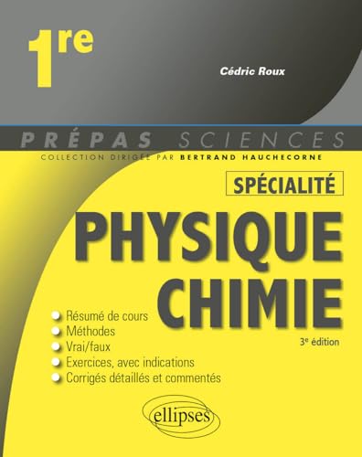 Cédric Roux Spécialité Physique-Chimie - Première (Prépas Sciences)