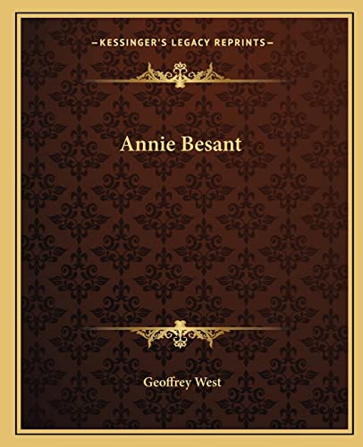 Geoffrey West Annie Besant