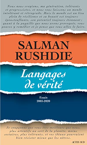 Salman Rushdie Langages De Vérité: Essais 2003-2020