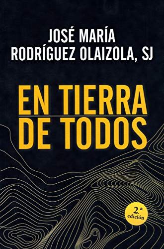 Rodríguez Olaizola, José María En Tierra De Todos (Pozo De Siquen, Band 416)