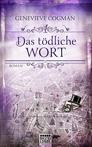 Genevieve Cogman Das Tödliche Wort: Roman (Die Bibliothekare, Band 5)