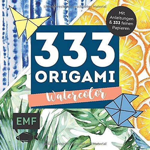 333 Origami ? Watercolor: Mit Anleitungen Und 333 Feinen Papieren