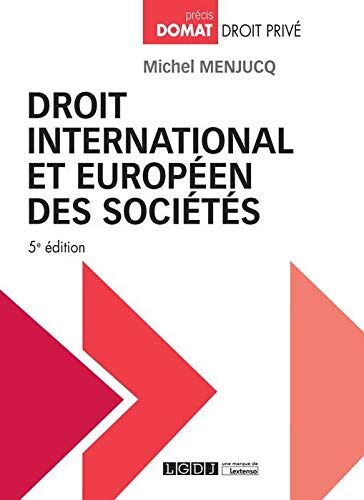 Droit International Et Europeen Des Societes - 5eme Edition (Précis Domat)