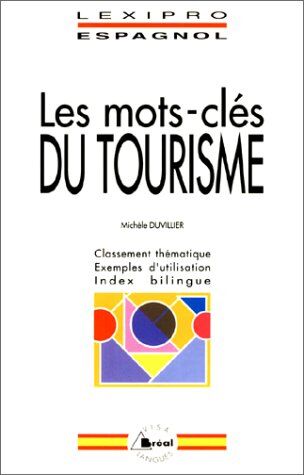 Michèle Duvillier Les Mots-Clés Du Commerce Et De L'Entreprise. Espagnol