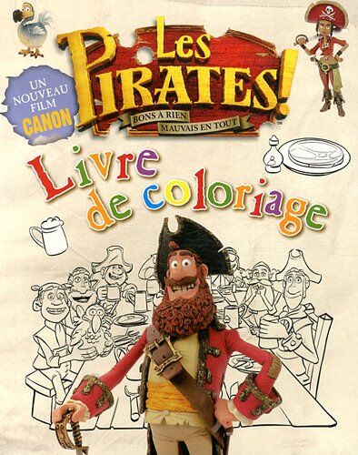 Dragon d'or Les Pirates ! Bons À Rien, Mauvais En Tout : Livre De Coloriages