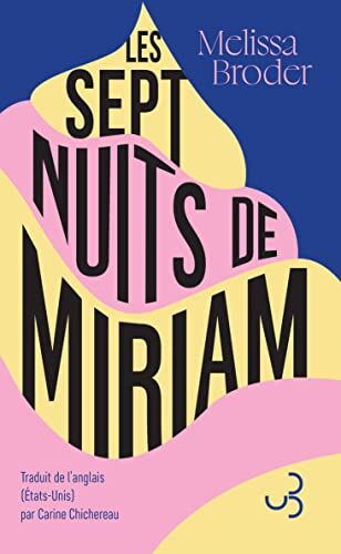 Melissa Broder Les Sept Nuits De Miriam