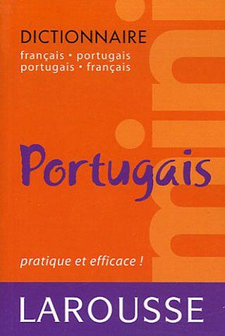 Larousse Mini Dictionnaire Français-Portugais Et Portugais-Français