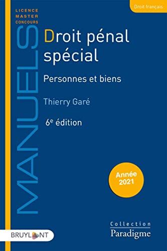 Thierry Garé Droit Pénal Spécial: Personnes Et Biens