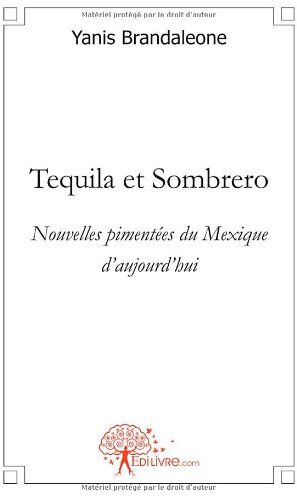 Laurence Dionigi Tequila Et Sombrero