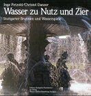 Inge Petzold Wasser Zu Nutz Und Zier