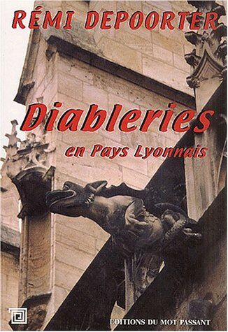 Rémi Depoorter Diableries En Pays Lyonnais