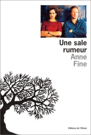 Anne Fine Une Sale Rumeur