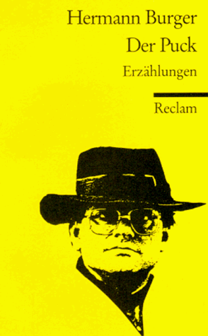 Hermann Burger Der Puck. Erzählungen.