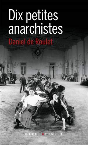 Dix Petites Anarchistes