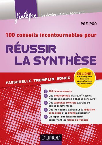 Lina Hajoui 100 Conseils Incontournables Pour Réussir La Synthèse : Passerelle, Trempin, Edhec