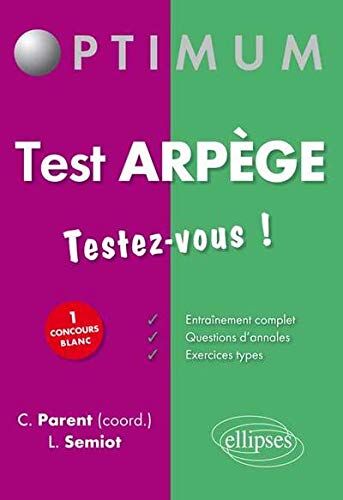 Christophe Parent Test Arpège Testez-Vous !