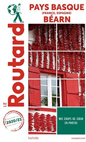 Guide Du Routard Pays-Basque France, Espagne Béarn 2020/21 (Le Routard)