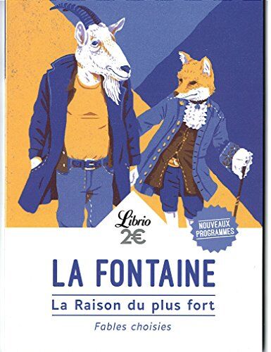 Jean La Fontaine Raison Du Plus Fort Fables Choisies