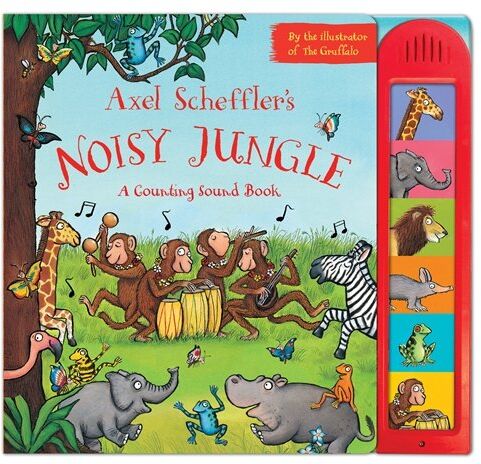 Axel Scheffler'S Noisy Jungle: A Counting Sound Book (Noisy Books)