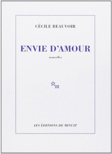 Cécile Beauvoir Envie D'Amor (Roman Franc)