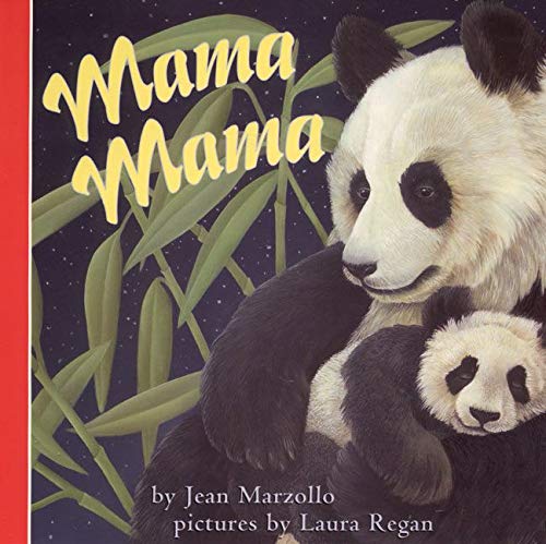 Jean Marzollo Mama Mama (Growing Tree)