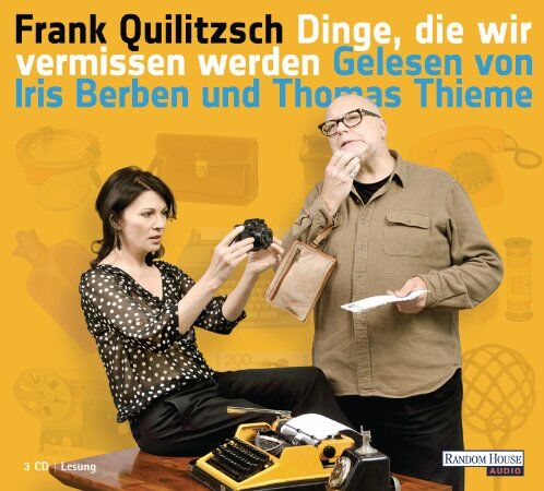 Frank Quilitzsch Dinge, Die Wir Vermissen Werden