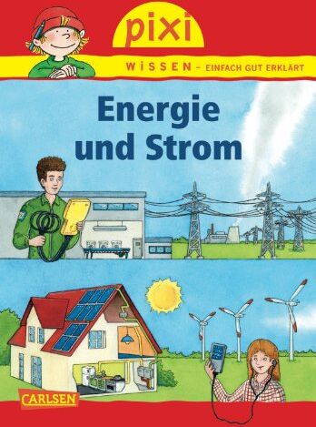 Brigitte Hoffmann Pixi Wissen, Band 71: Energie Und Strom