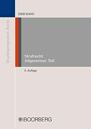 Frank Zieschang Strafrecht Allgemeiner Teil (Reihe Studienprogramm Recht)