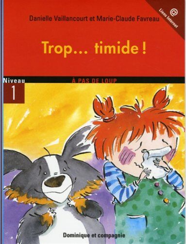 Trop-- Timide!