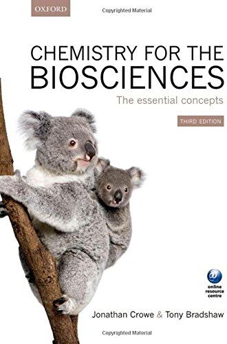 Jonathan Crowe Chemistry For The Biosciences: The Essential Concepts