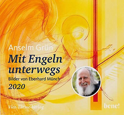 Anselm Grün Mit Engeln Unterwegs 2020: Bilder Von Eberhard Münch