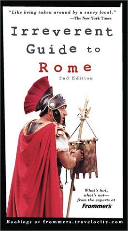 Sylvie Hogg Frommer'S Irreverent Guide To Rome (Frommer'S Irreverent Guides)