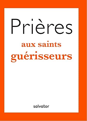 Agostino Terrani Prières Aux Saints Guérisseurs