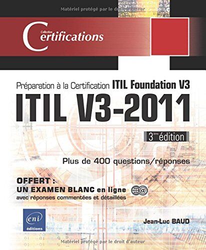 Jean-Luc BAUD Itil V3-2011 - Préparation À La Certification Itil Foundation V3 (3ième Édition)