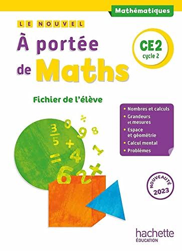 Robert Meunier Le Nouvel A Portée De Maths Ce2 - Fichier Élève - Ed. 2023: Fichier De L'Élève
